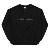 The Future is Equal sweater black