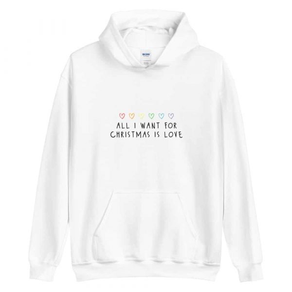 All I Want For Christmas is Love Rainbow Hoodie White